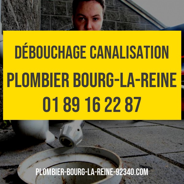 débouchage canalisation Bourg-la-Reine